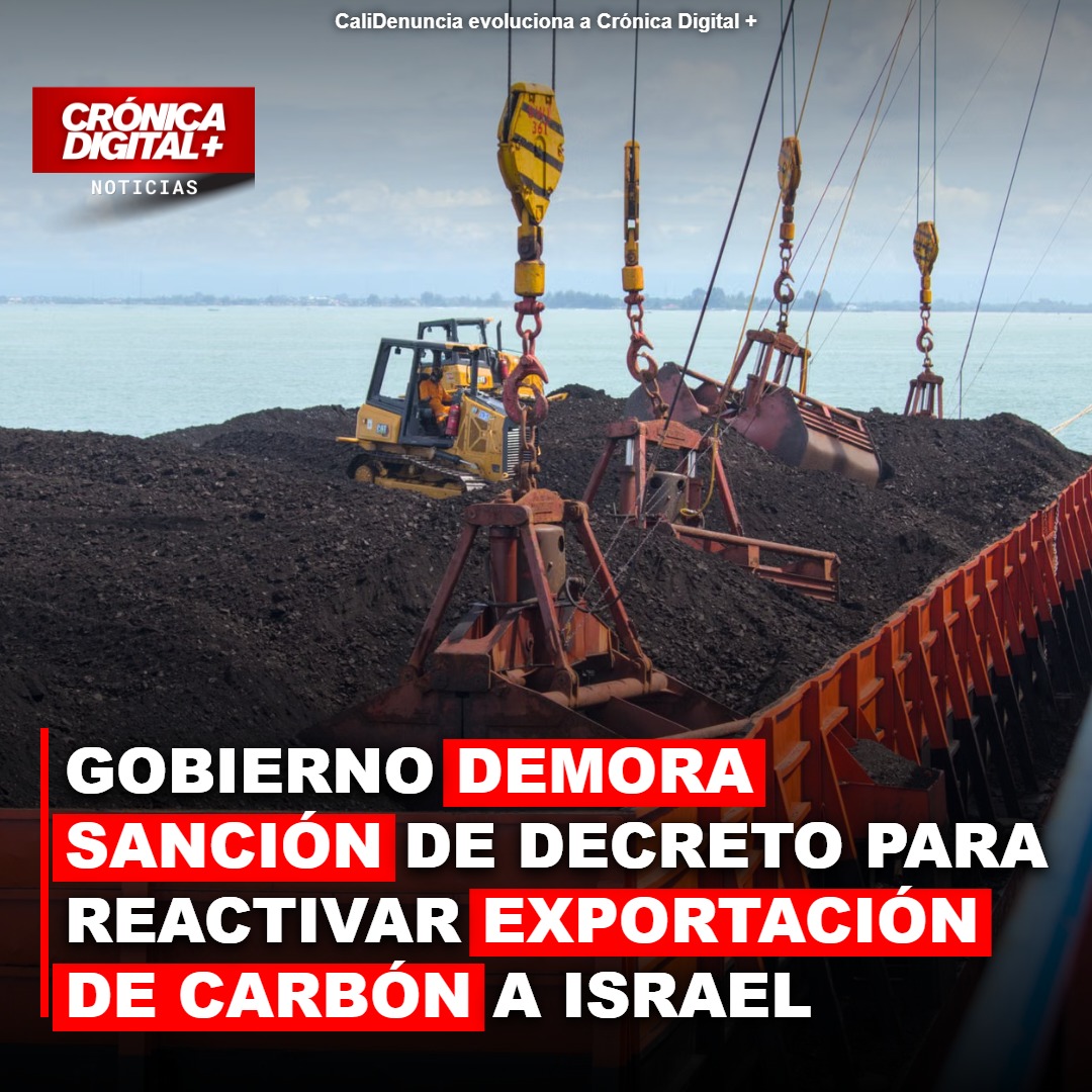 Gobierno retrasa decreto clave para reanudar exportación de carbón a Israel