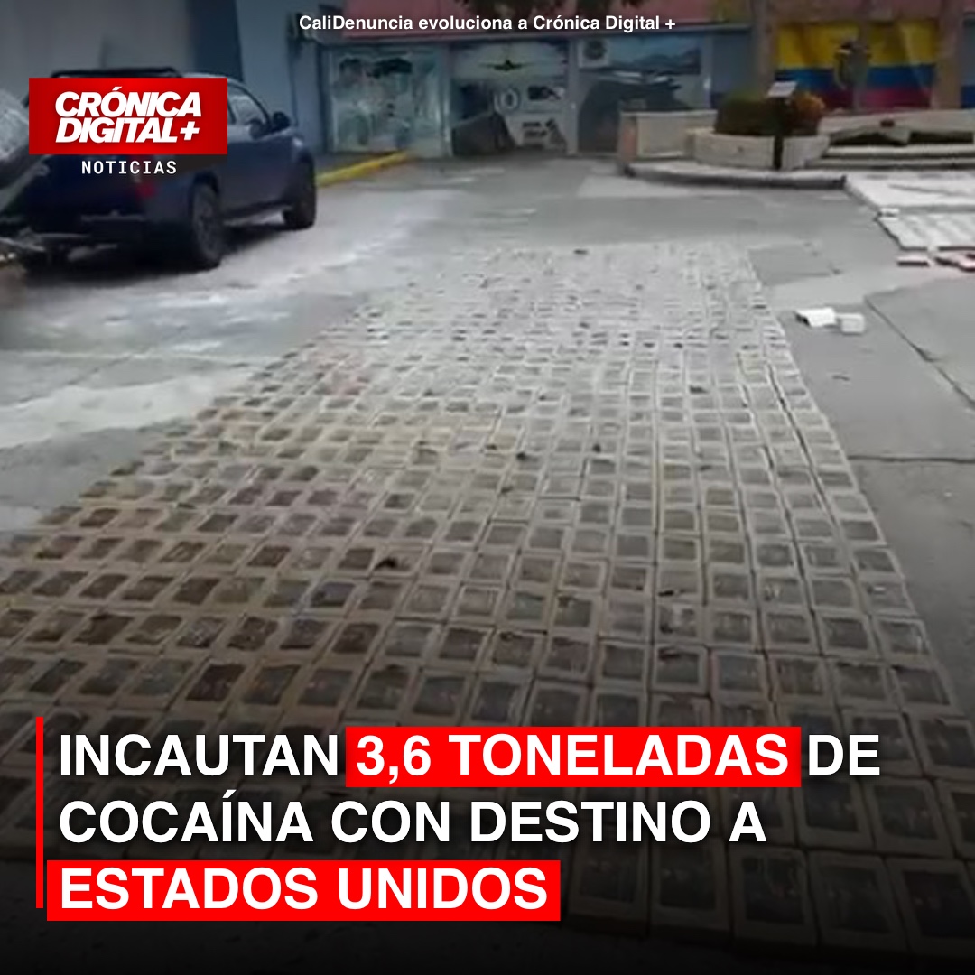 Inc autan 3,6 toneladas de cocaína con destino a Estados Unidos