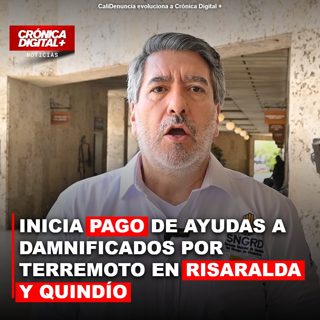 Inicia pago de Ayudas a damnificados por terremoto en Risaralda y Quindío
