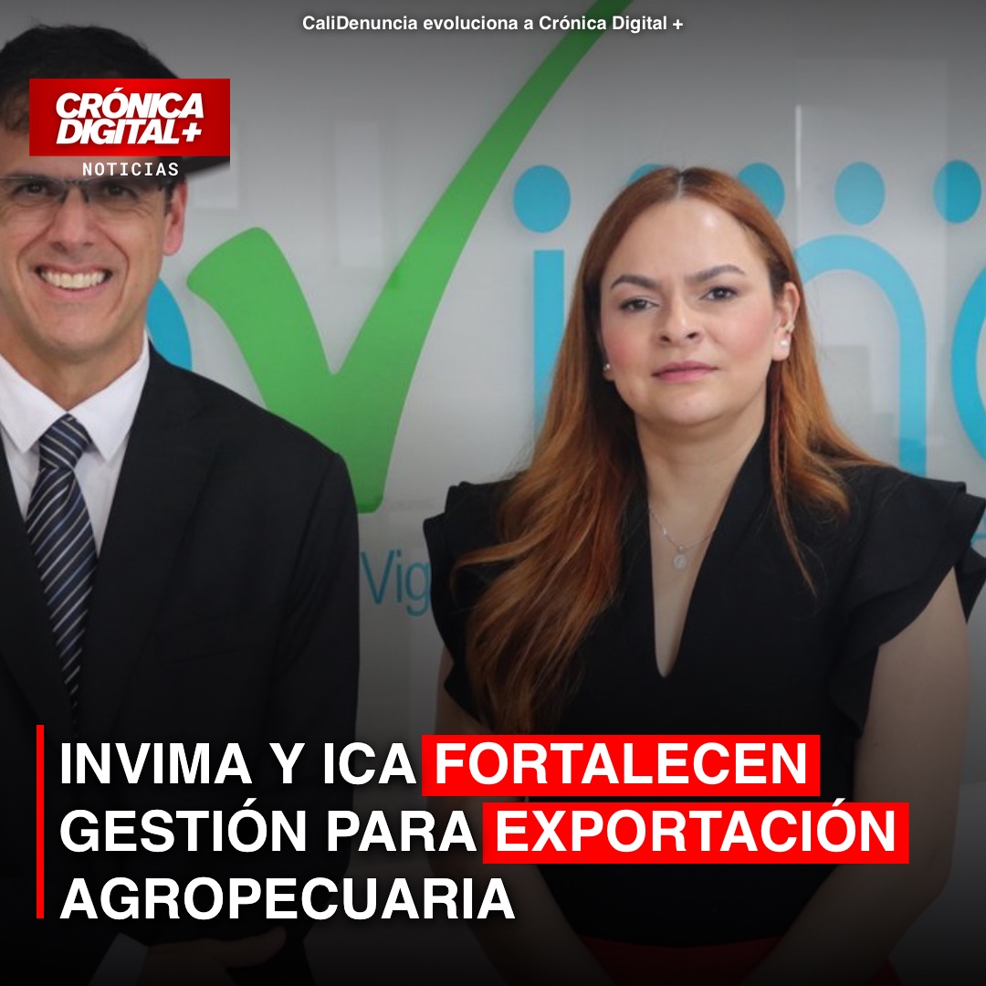 Invima y ICA fortalecen gestión para exportación agropecuaria