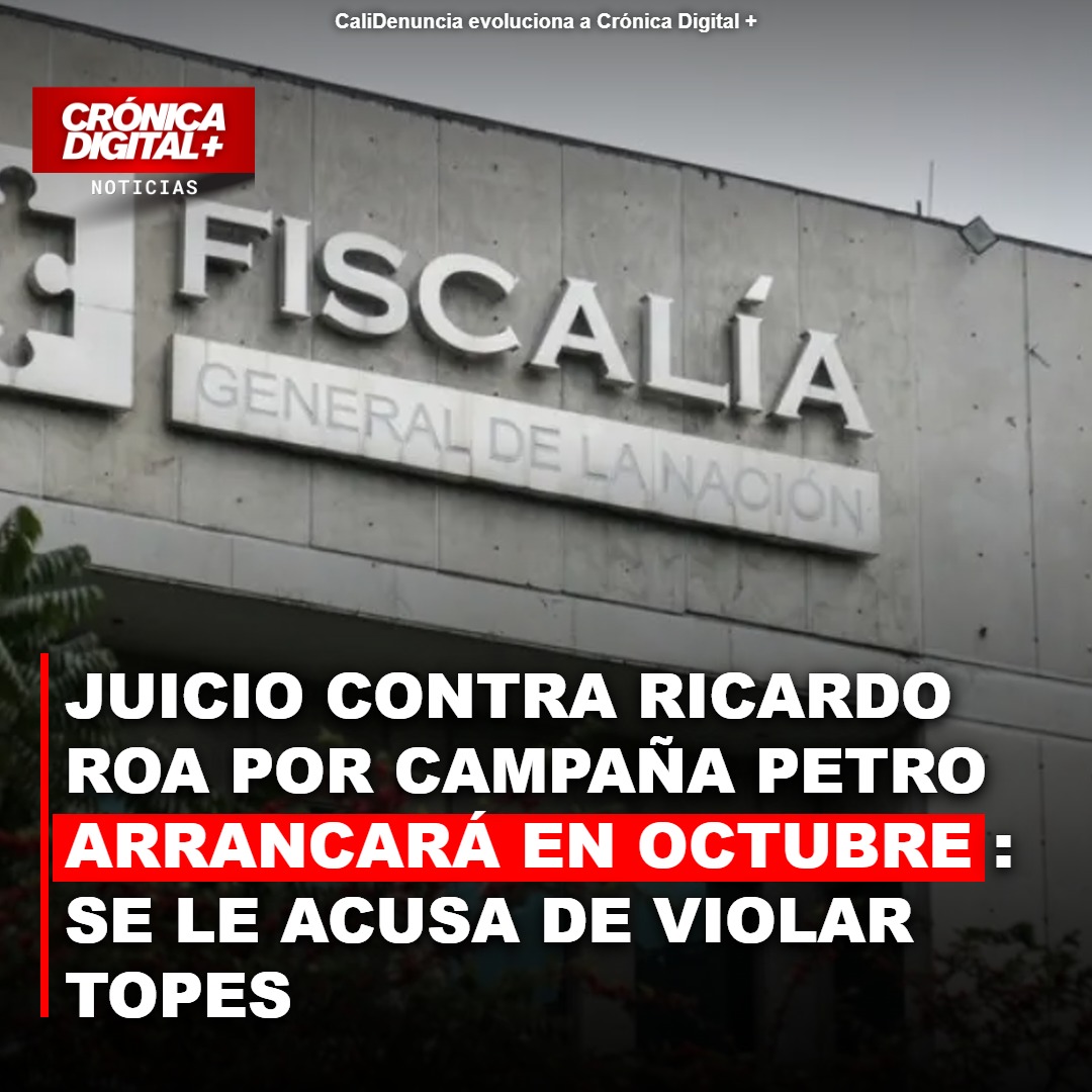 Juicio contra Ricardo Roa por topes de campaña Petro inicia en octubre