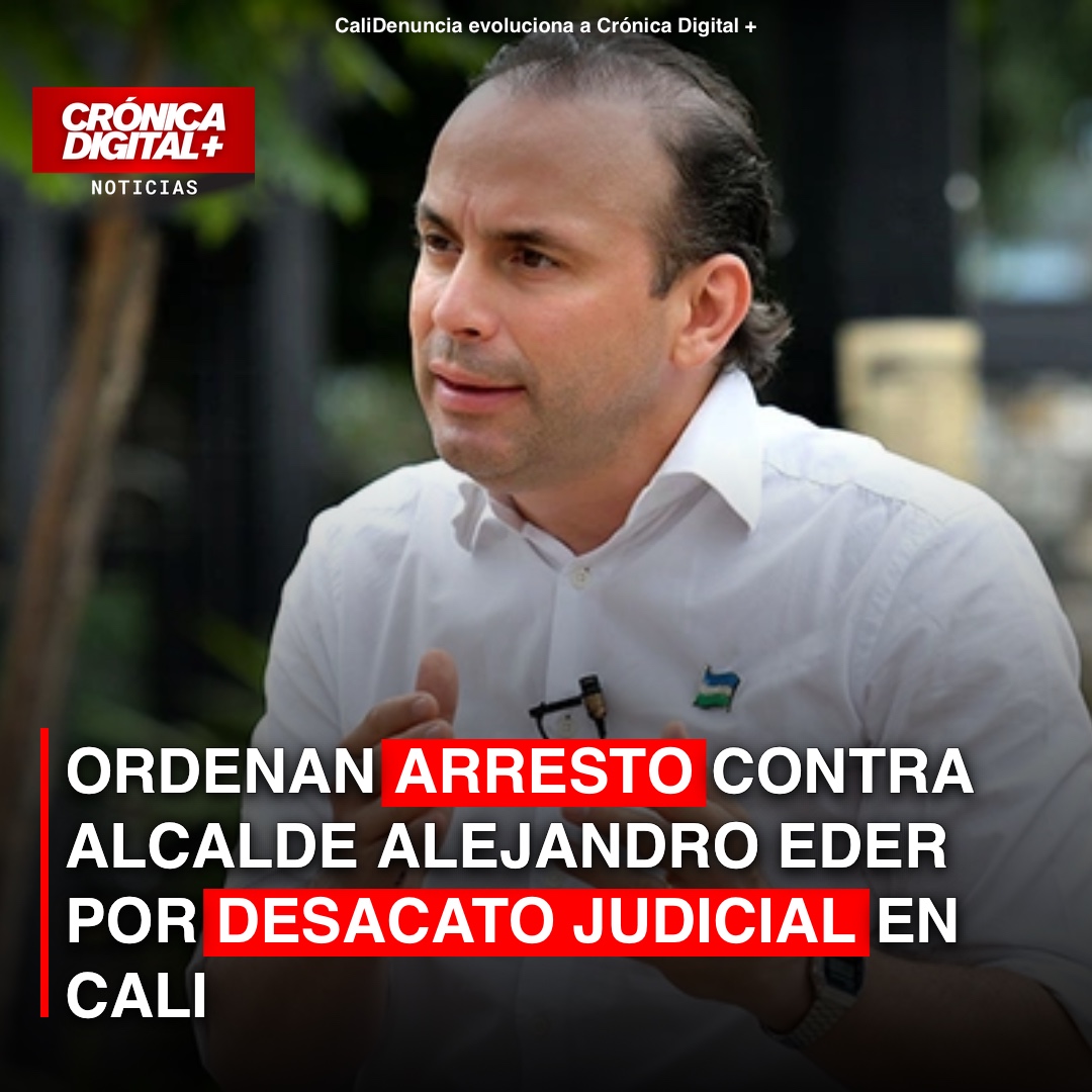 Juzgado de Cali ordena arresto a Eder por desacato judicial con Propacífico
