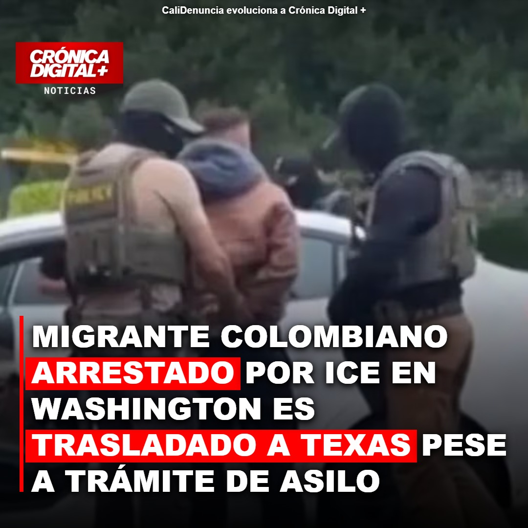 Migrante colombiano en trámite de asilo, trasladado a Texas tras arresto ICE