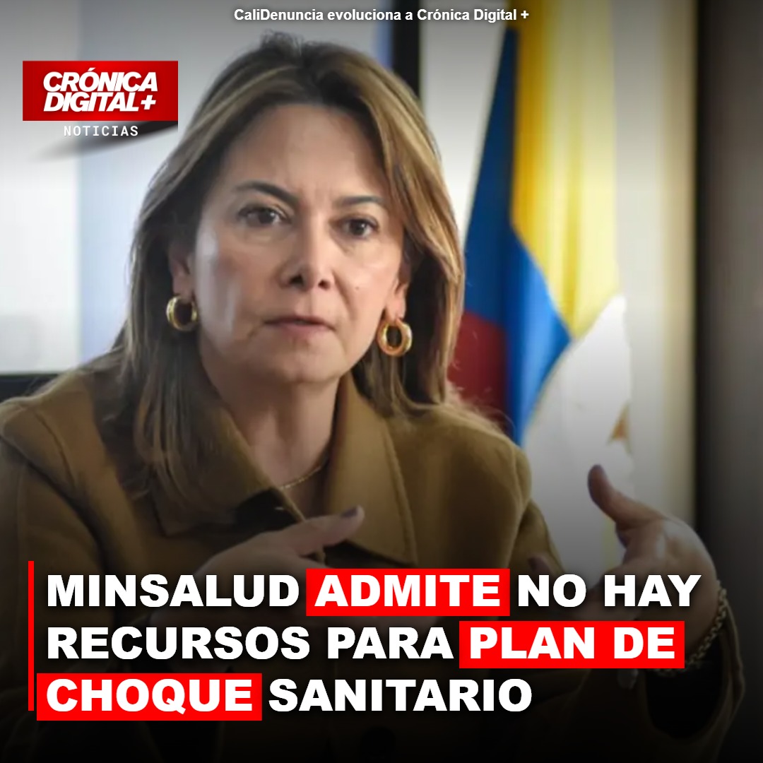 MinSalud confirma carencia de fondos para plan de choque sanitario