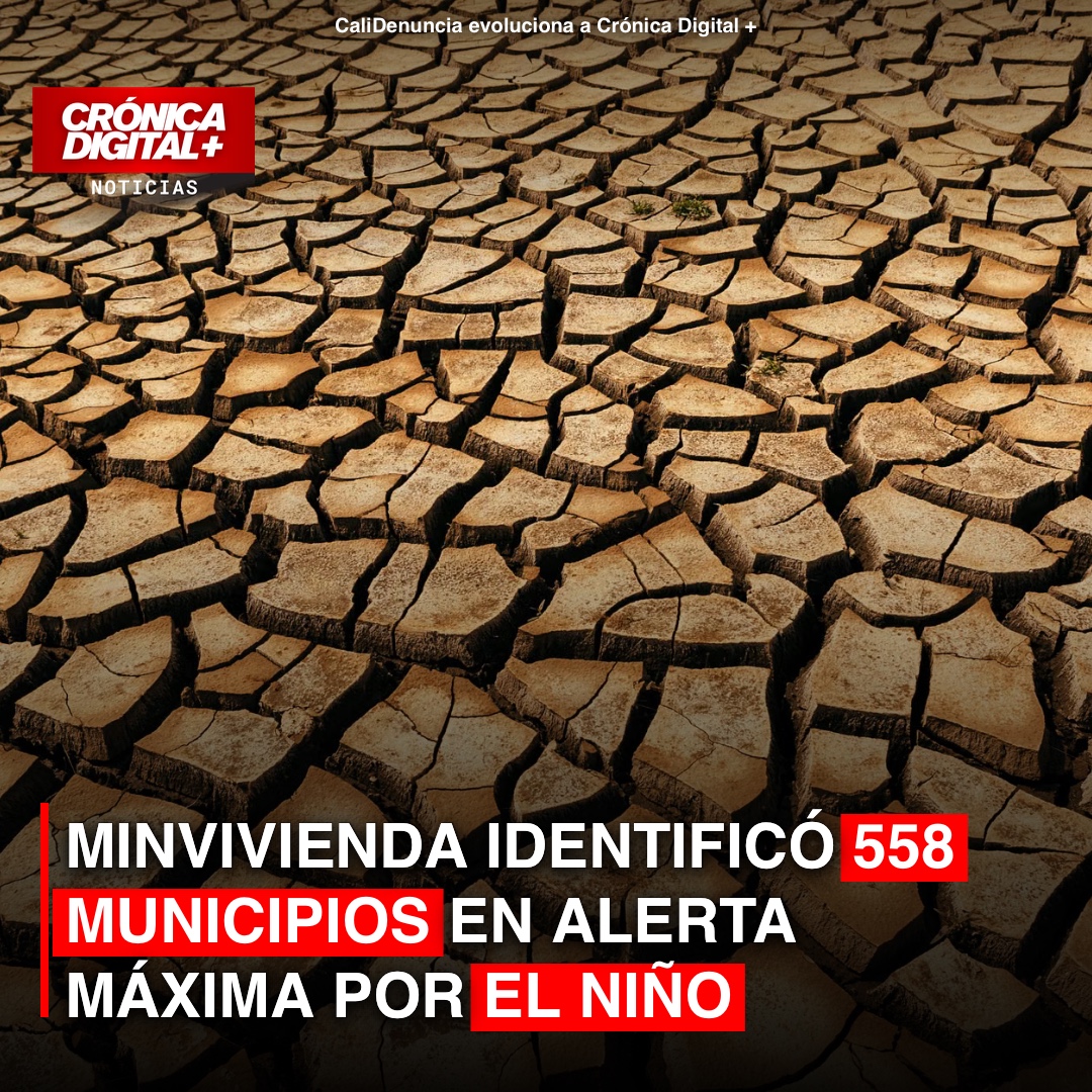 Minvivienda alerta a 558 municipios por riesgo hídrico ante El Niño