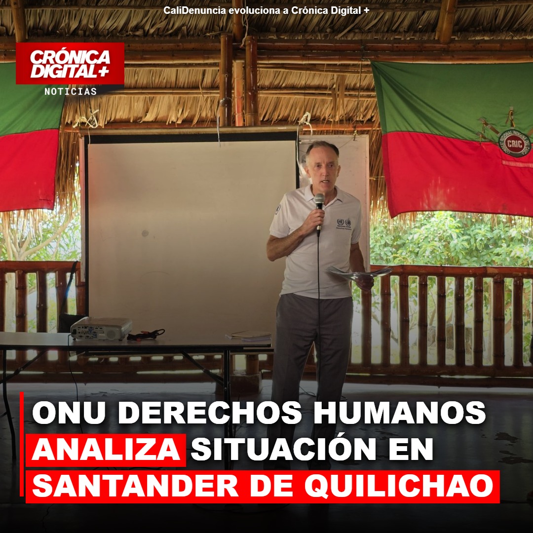 ONU Derechos Humanos analiza situación en Santander de Quilichao