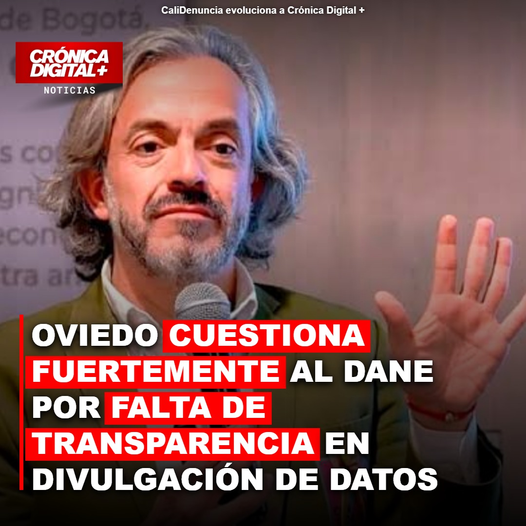 Oviedo Cuestiona Opacidad del DANE Tras Suspensión de Ruedas de Prensa