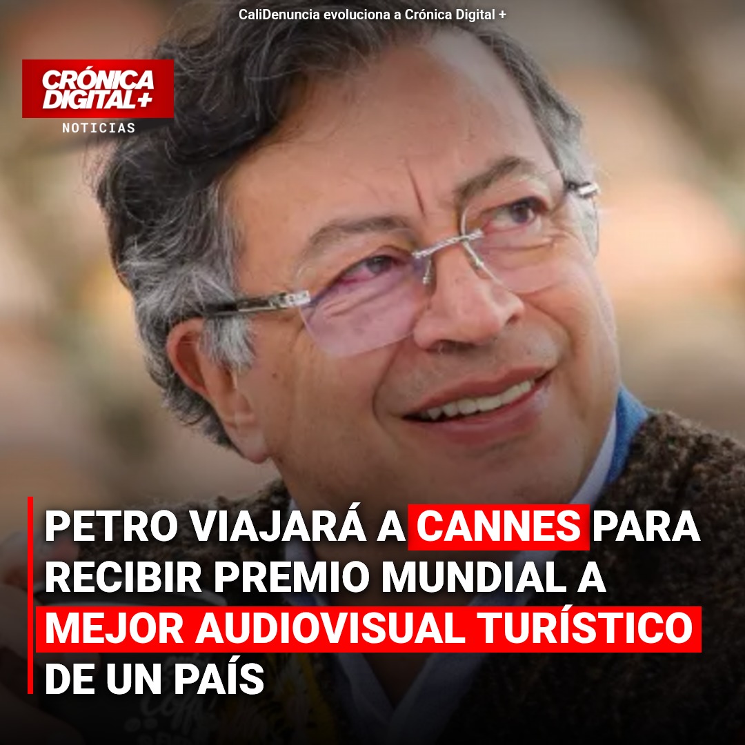 Petro viajará a Cannes por premio a campaña turística «El País de la Belleza»