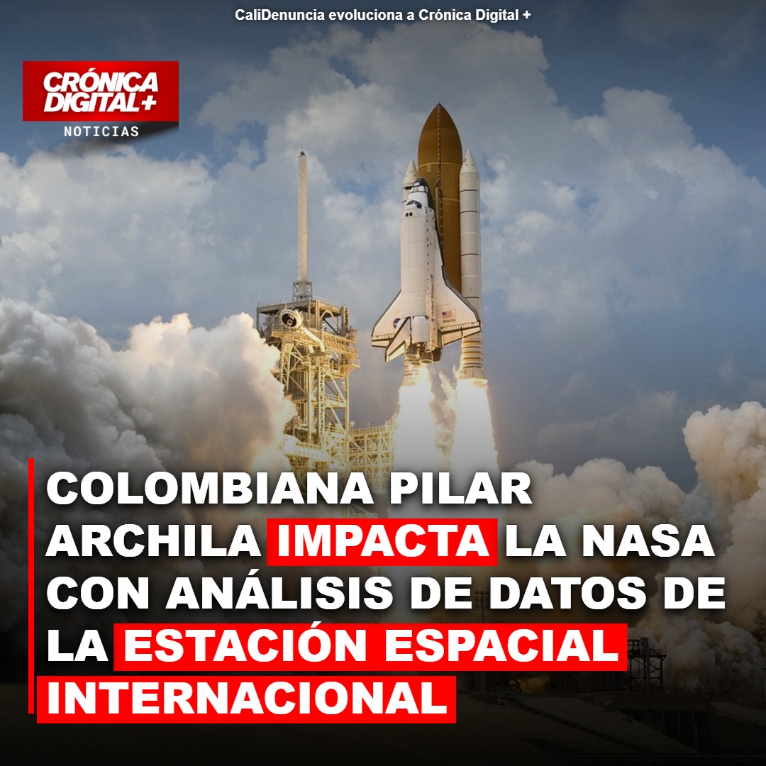 Pilar Archila revoluciona análisis de datos desde Estación Espacial Internacional