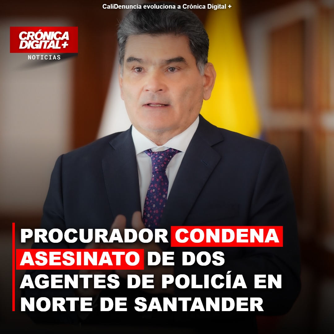 Procurador condena asesinato de dos agentes de Policía en Norte de Santander