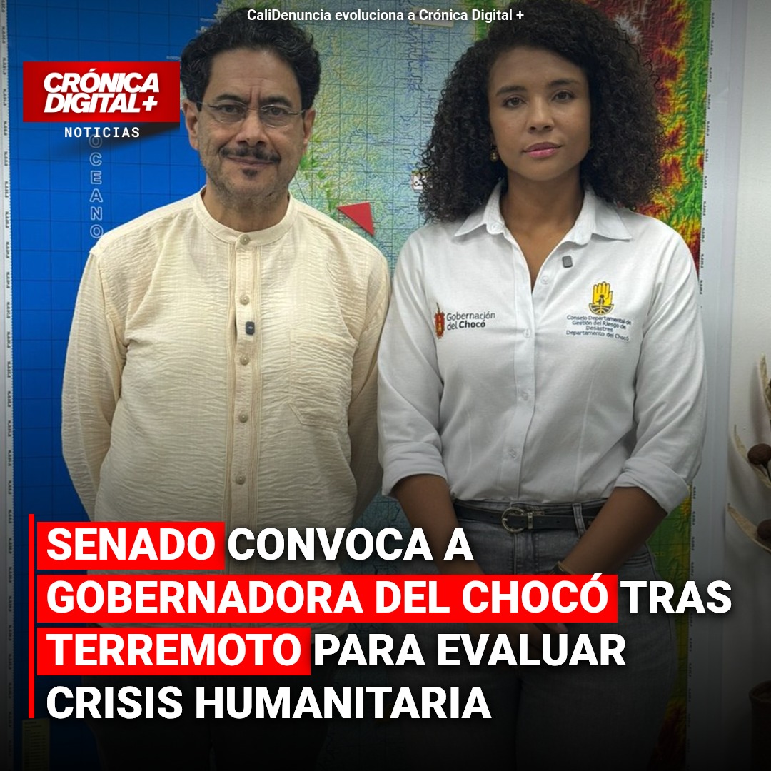 Senado convoca gobernadora del Chocó tras sismo; crisis humanitaria en foco