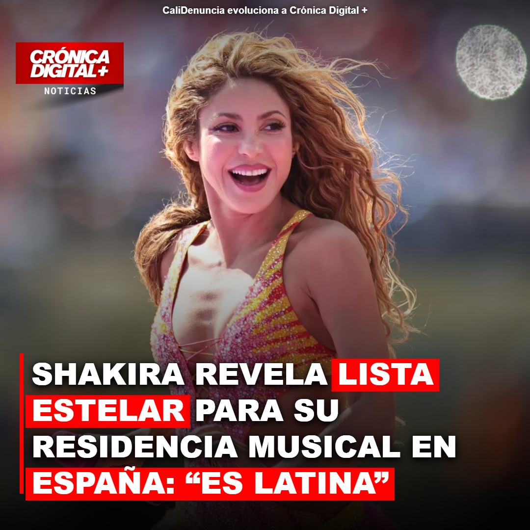 Shakira revela invitados de su residencia musical “Es Latina” en Madrid