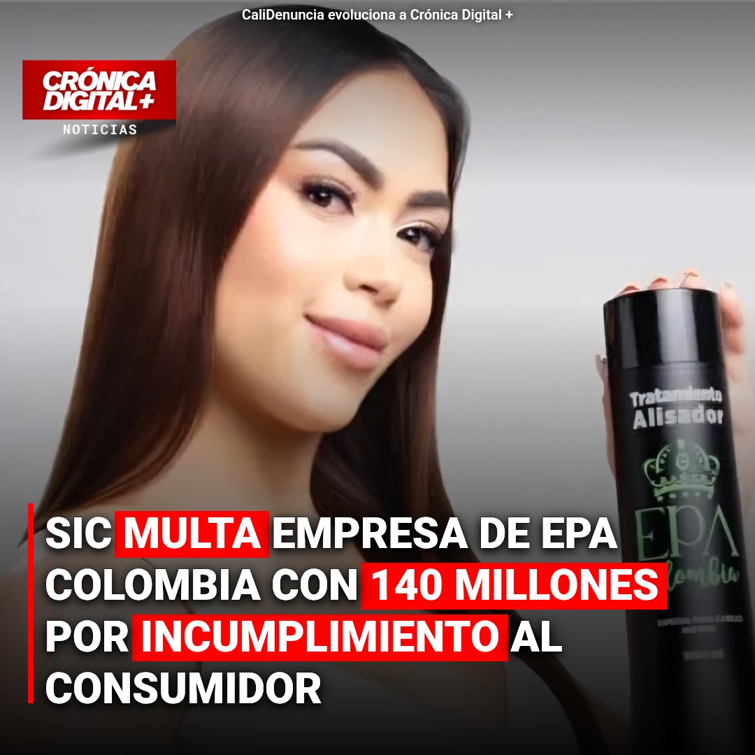 SIC multa a Productos EPA Colombia con $140 millones por fallas al consumidor