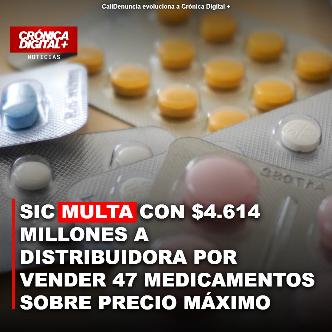SIC Multa Millonaria a Distribuidora por Venta Excedida de Medicamentos
