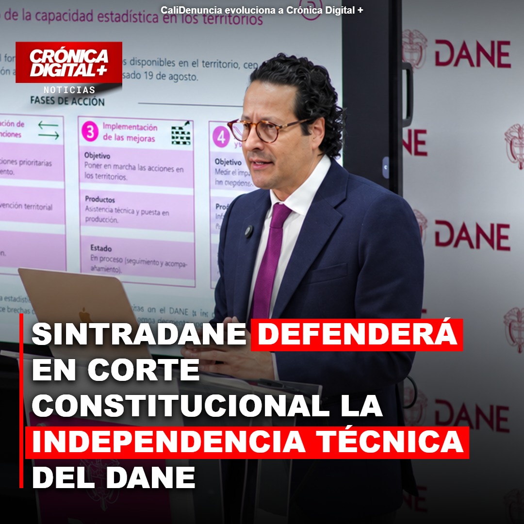 SINTRADANE Defiende Autonomía Técnica del DANE en Corte Constitucional