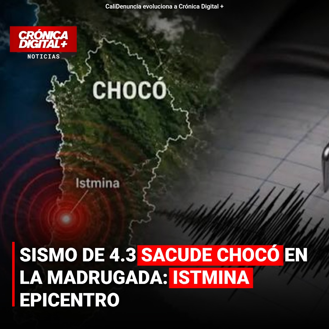 Sismo de 4.3 sacude Chocó: Istmina, epicentro de la madrugada