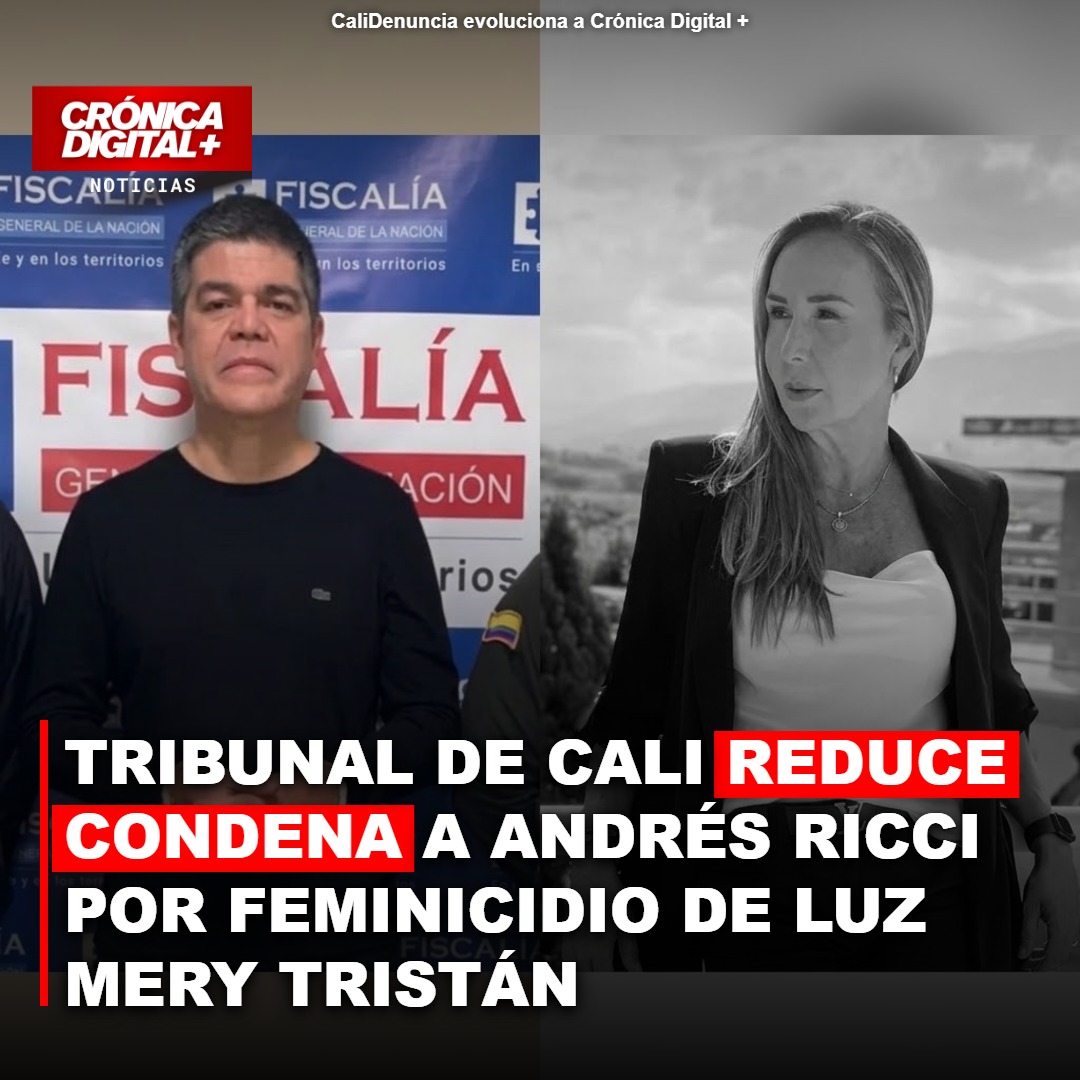 Tribunal de Cali reduce condena a Ricci por feminicidio de Luz Mery Tristán