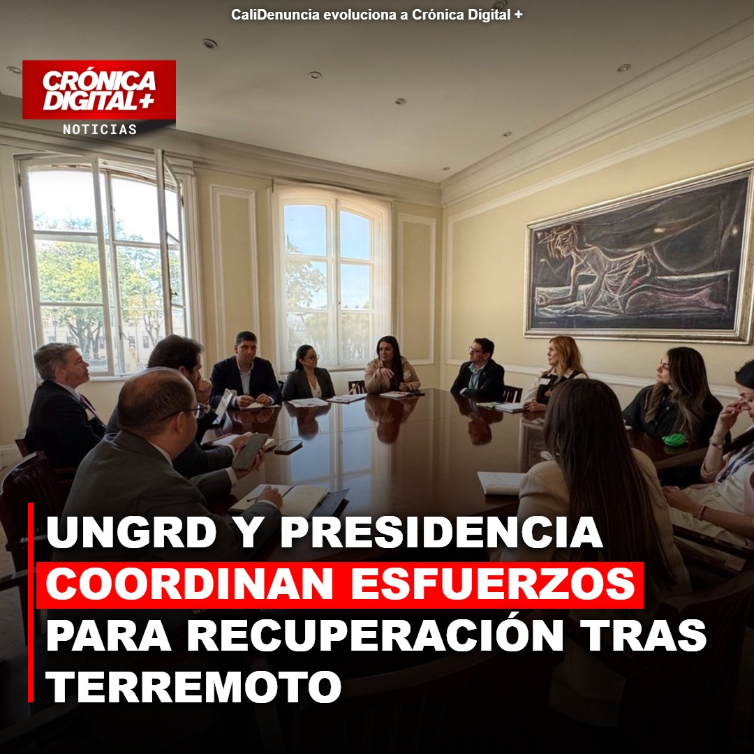 UNGRD y Presidencia coordinan esfuerzos para Recuperación tras terremoto