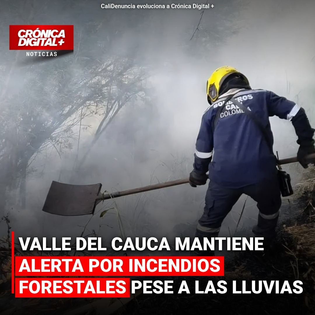 Valle del Cauca mantiene alerta por incendios forestales