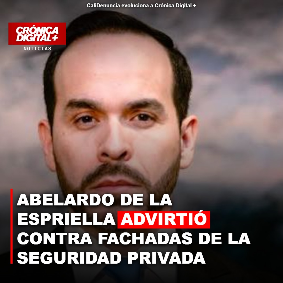 Abelardo de la Espriella advirtió contra fachadas de la seguridad privada