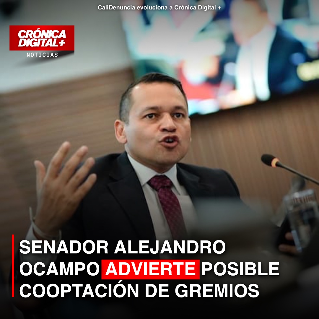 Alejandro Ocampo advierte posible cooptación de gremios