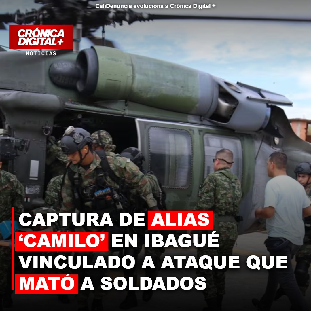Alias ‘Camilo’ capturado en Ibagué por atentado en Algeciras
