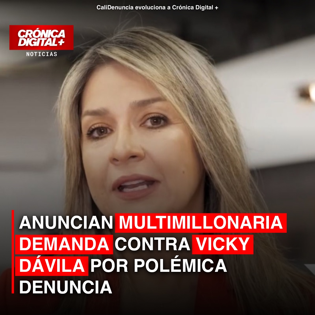 Anuncian multimillonaria demanda contra Vicky Dávila por polémica denuncia