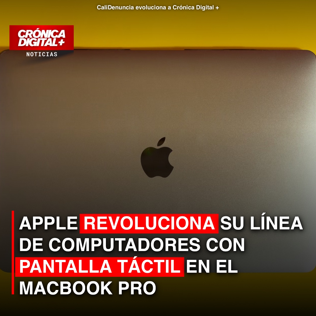 Apple revoluciona su línea de computadores con pantalla táctil en el MacBook Pro