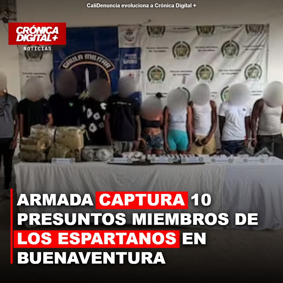 Armada captura a 10 presuntos miembros de «Los Espartanos»