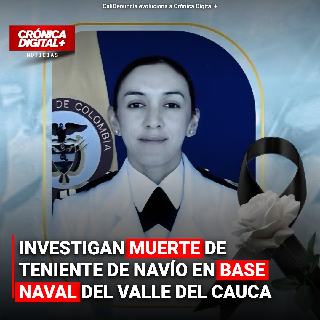 Armada investiga muerte de teniente en base del Valle del Cauca