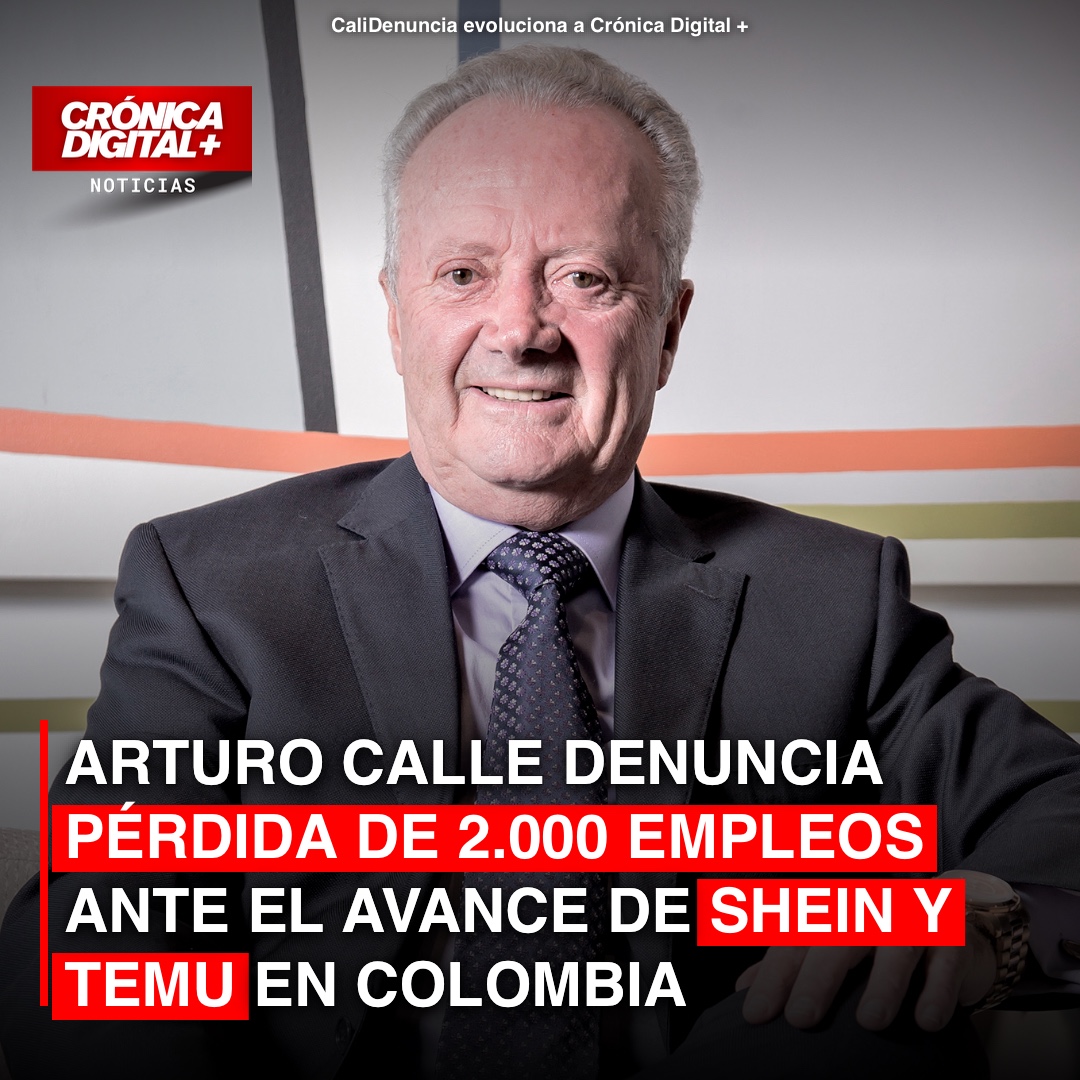 Arturo Calle denuncia pérdida de 2.000 empleos ante el avance de Shein y Temu en Colombia