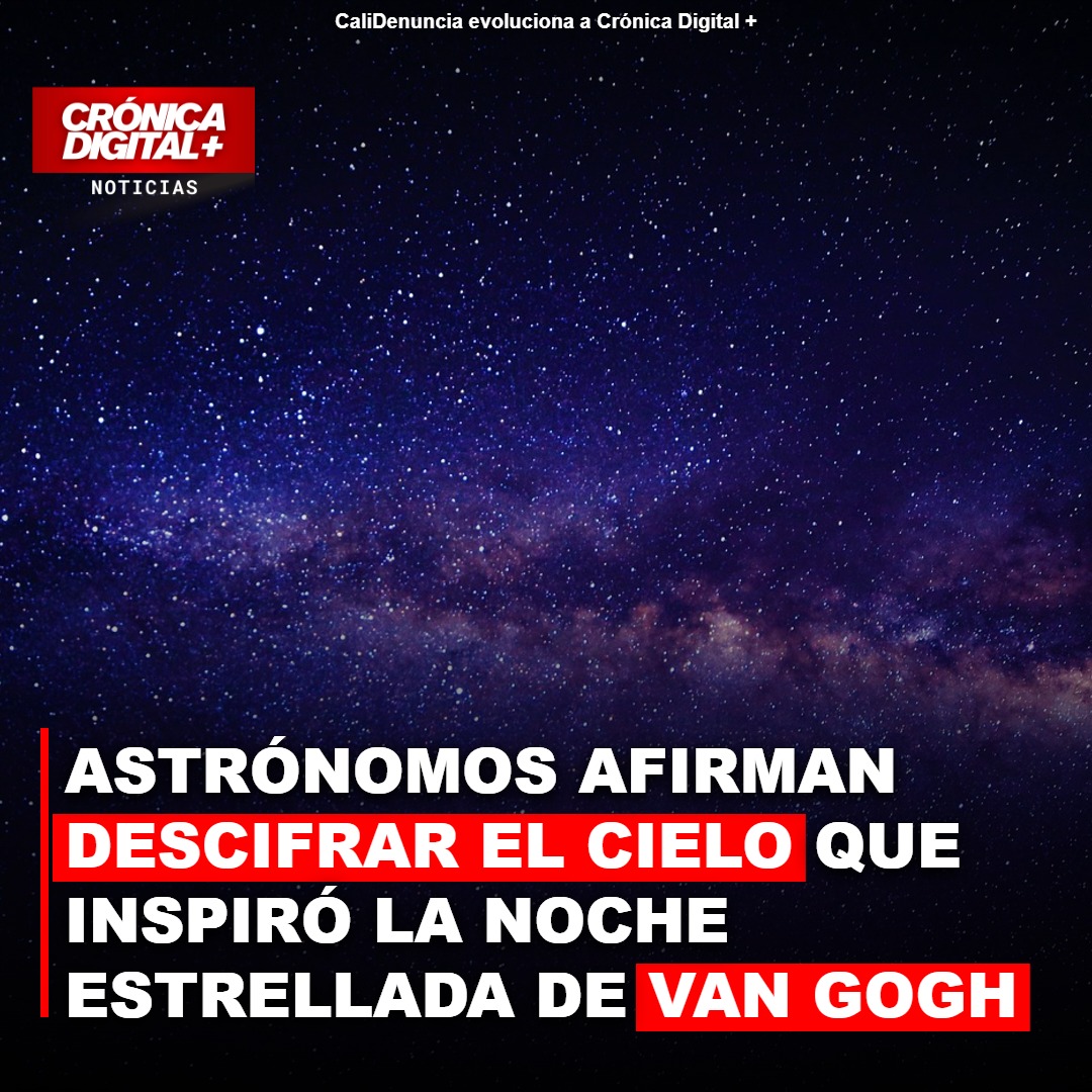 Astrónomos afirman descifrar el cielo que inspiró la noche estrellada de Van Gogh