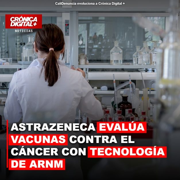 AstraZeneca evalúa vacunas contra el cáncer con tecnología de ARNm