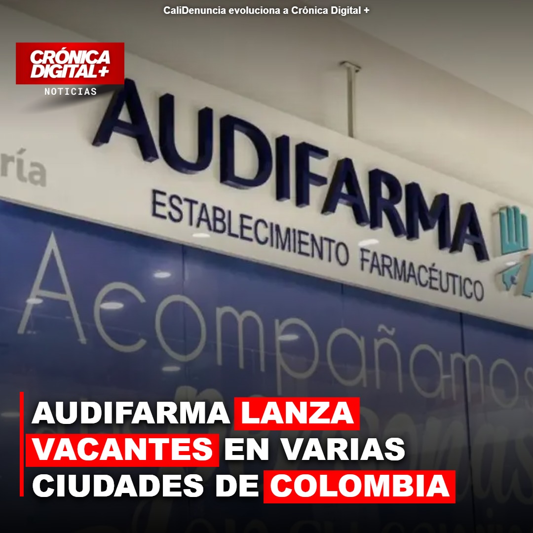 Audifarma abre ofertas de empleo en distintas ciudades de Colombia