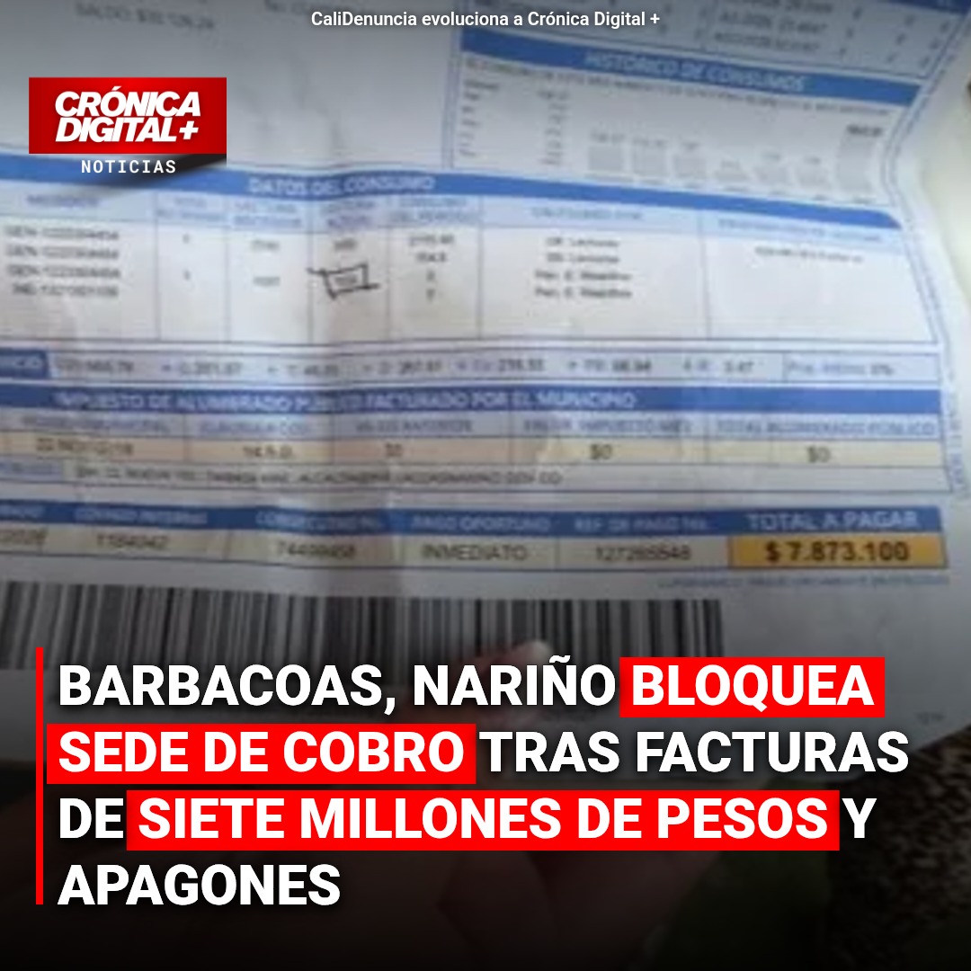 Barbacoas bloquea sede de cobro tras facturas de siete millones de pesos y apagones
