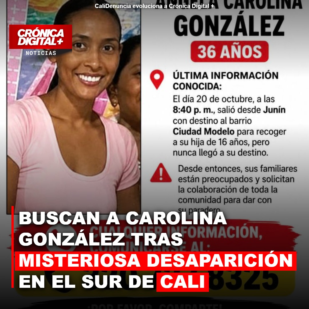 Buscan a Carolina González tras misteriosa desaparición en el sur de Cali