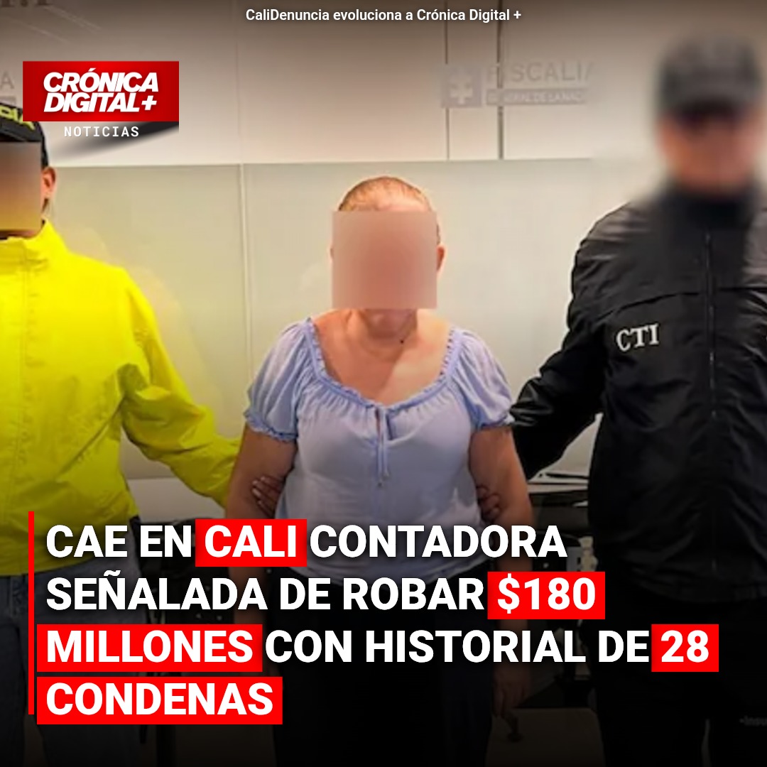 Cae en Cali contadora señalada de robar $180 millones con historial de 28 condenas