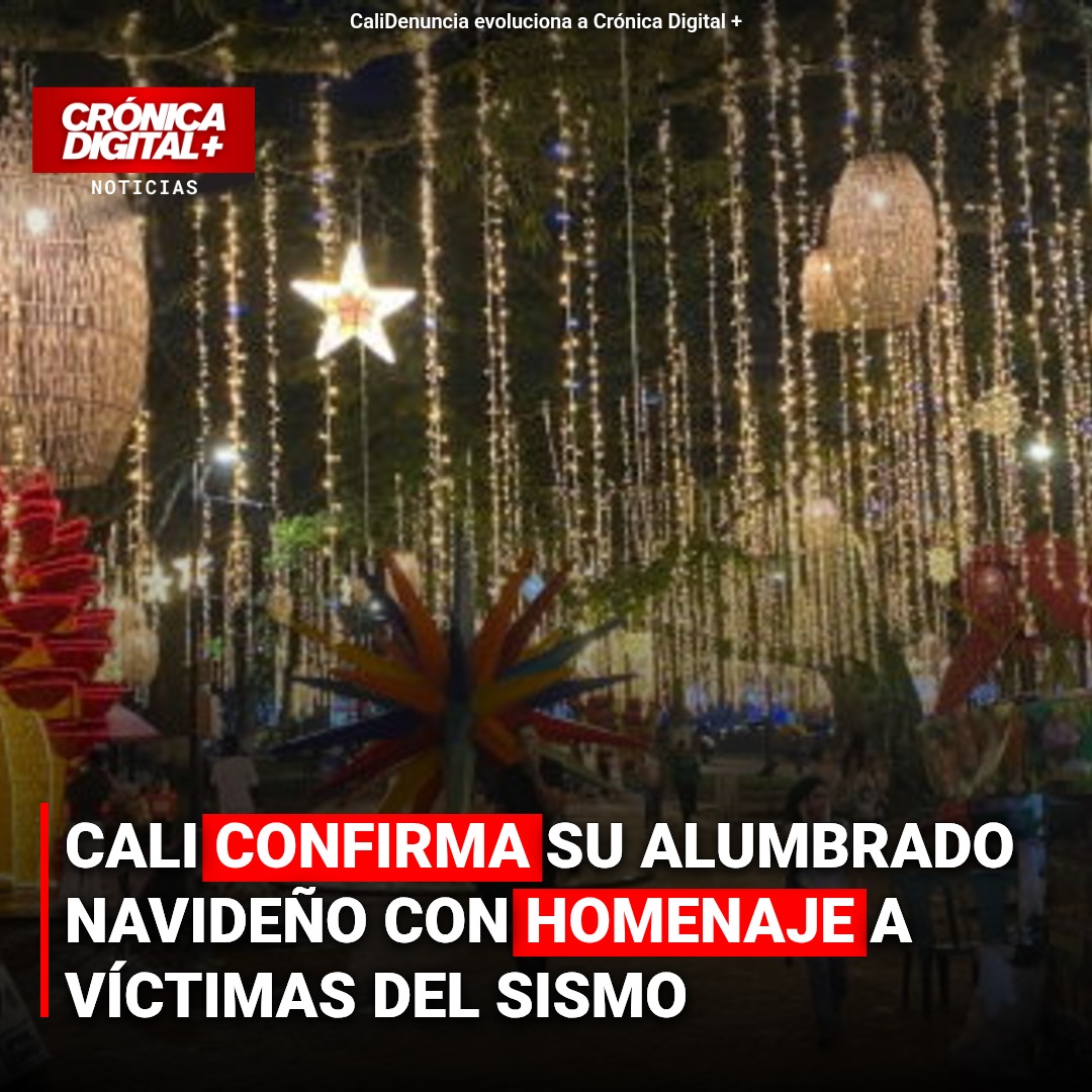 Cali confirma su alumbrado navideño con homenaje a víctimas del sismo