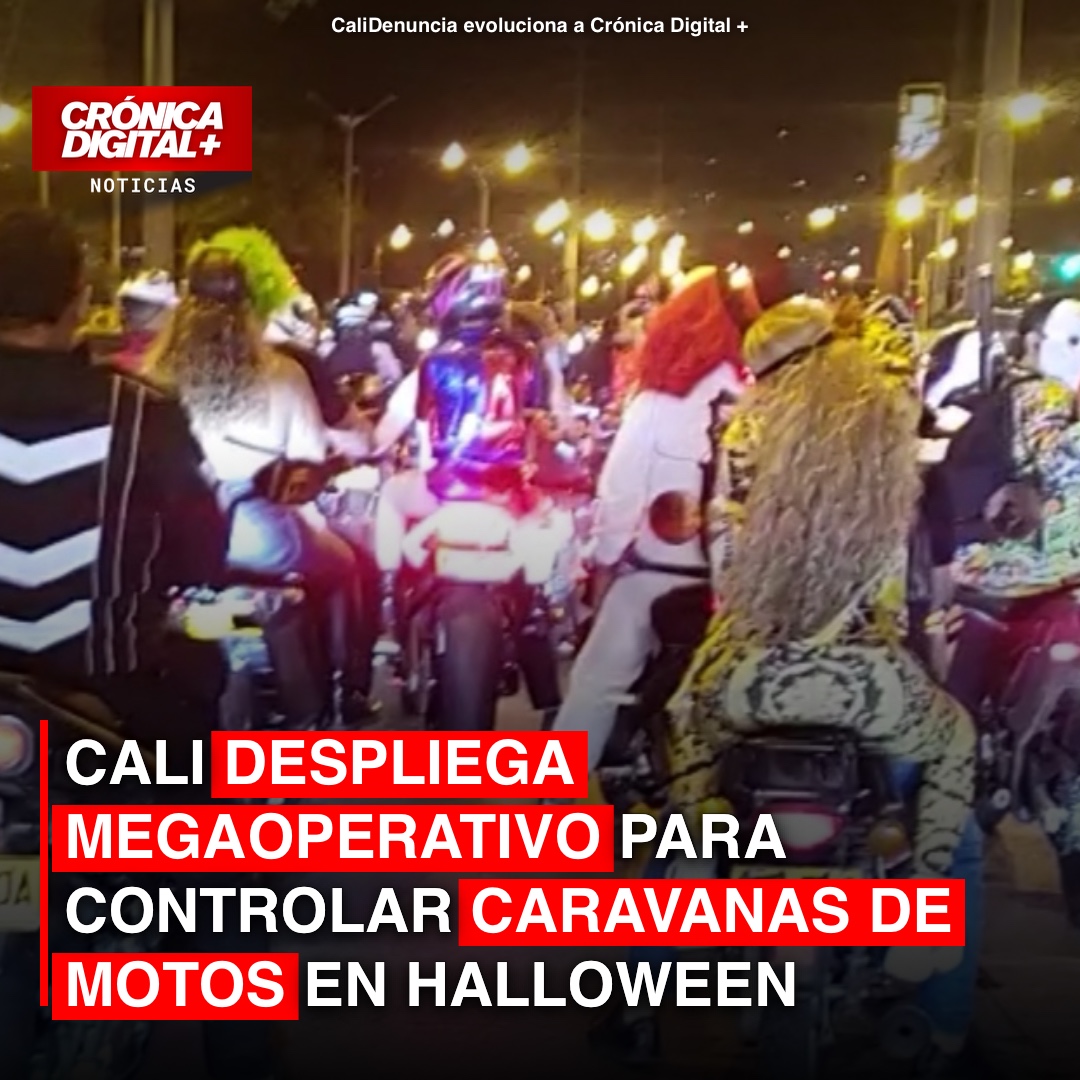 Cali despliega megaoperativo para controlar caravanas de motos en Halloween
