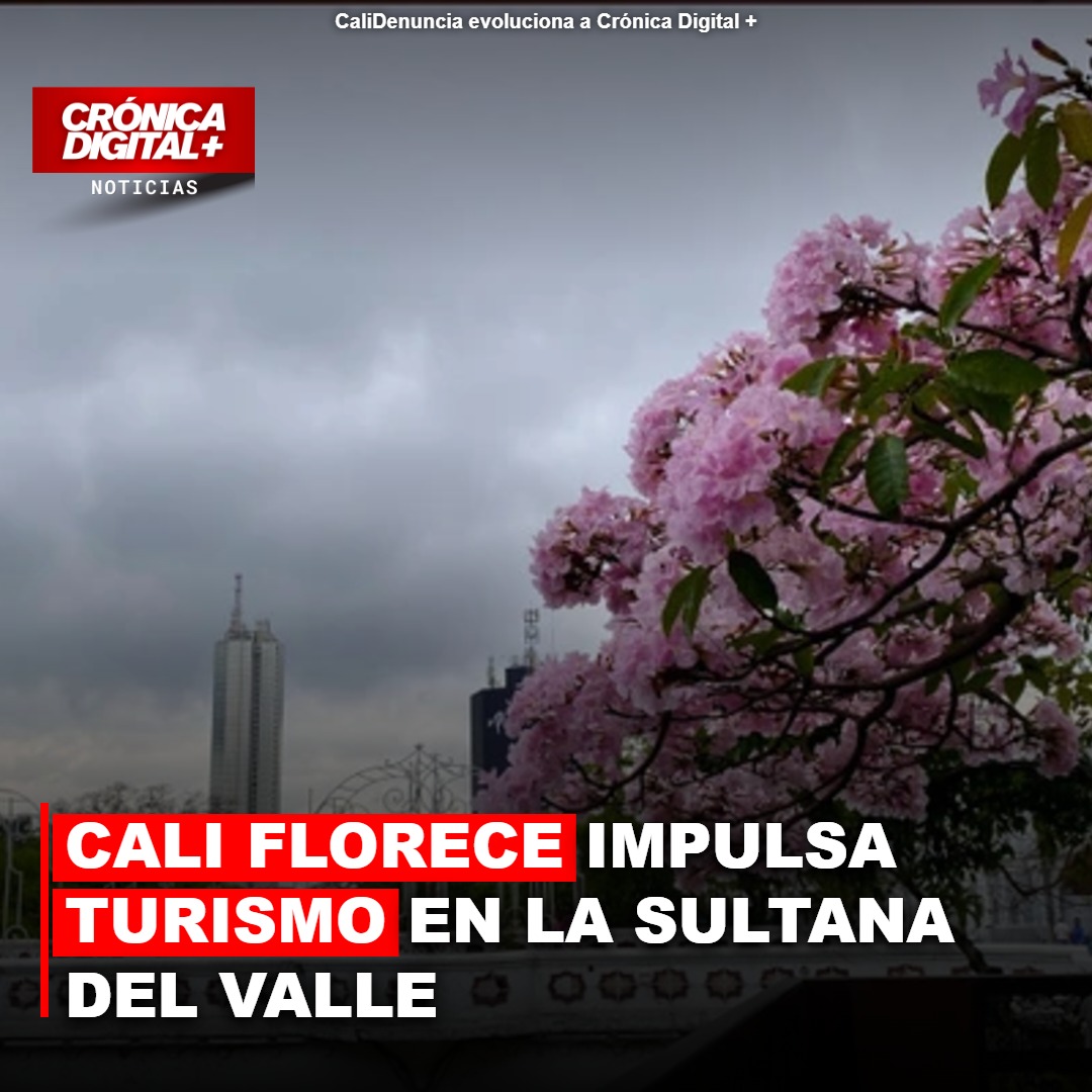 Cali Florece impulsa turismo en la Sultana del Valle