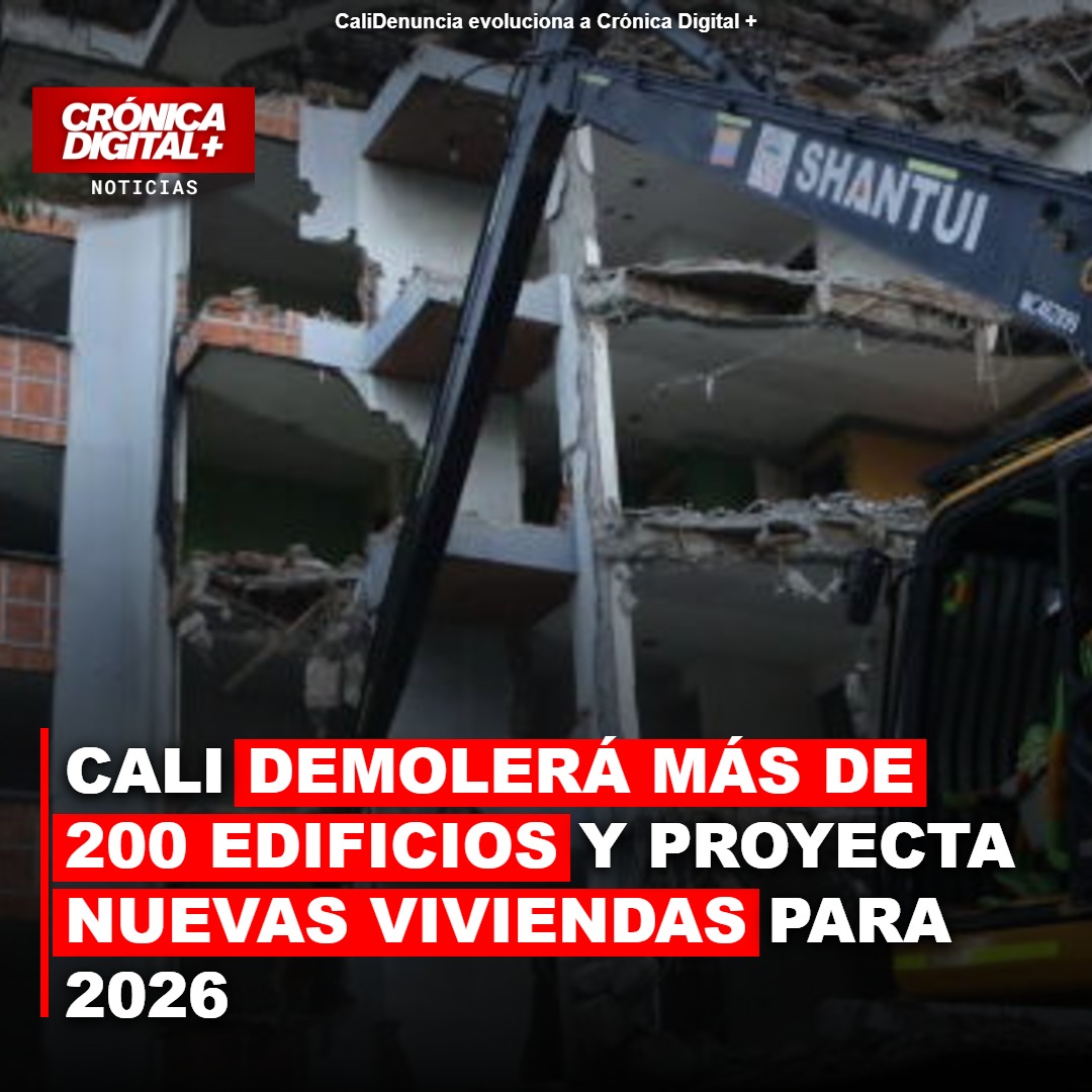 Cali planea derribar hasta 200 edificios e iniciar obras habitacionales