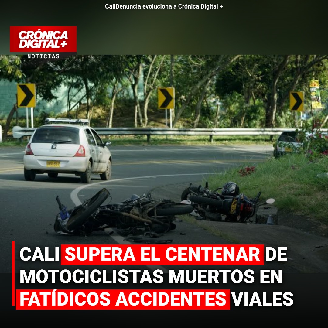 Cali supera el centenar de motociclistas muertos en fatídicos Accidentes viales