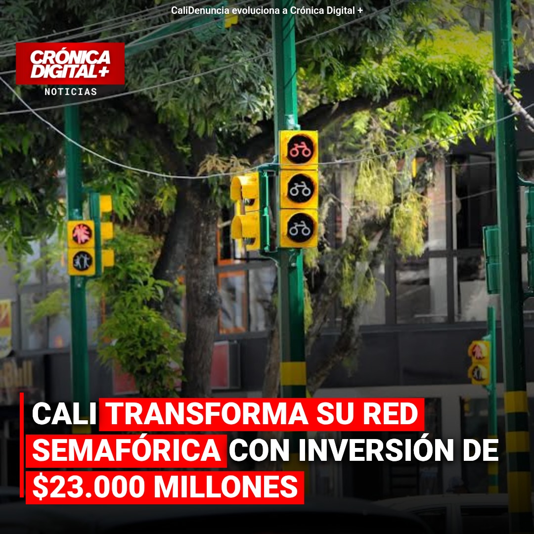 Cali transforma su red semafórica con inversión de $23.000 millones