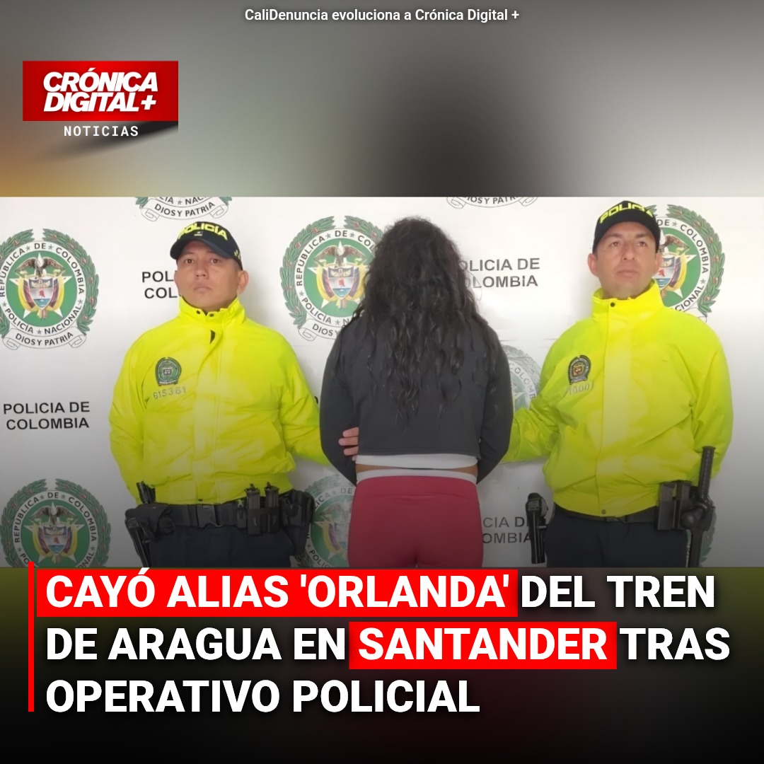 Capturada alias ‘Orlanda’ del Tren de Aragua en Santander