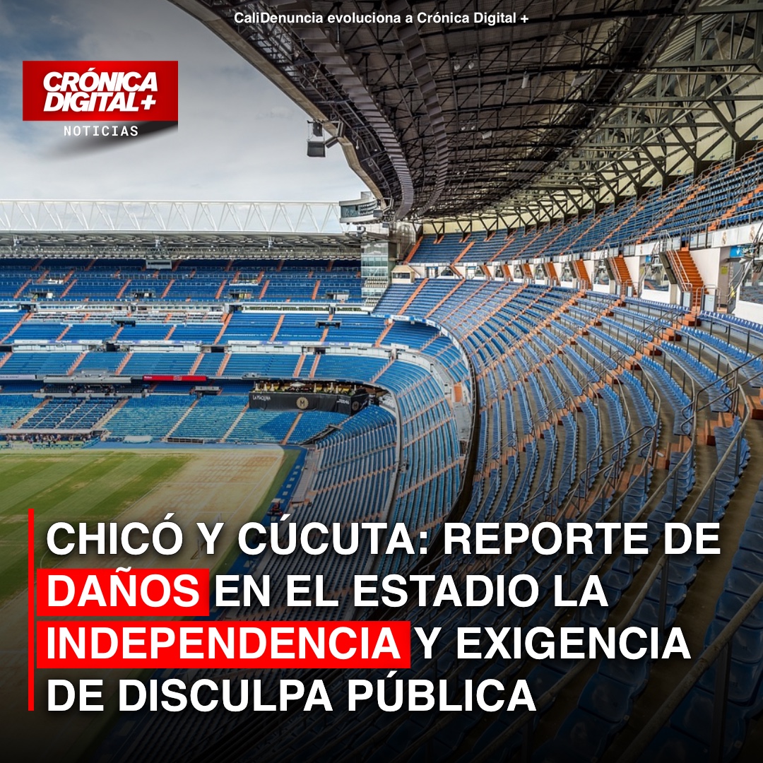 Chicó y Cúcuta: reporte de Daños en el Estadio la Independencia y exigencia de disculpa pública