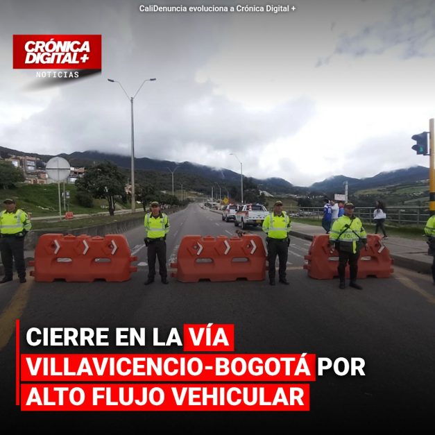 Cierre en la vía Villavicencio-Bogotá por alto flujo vehicular