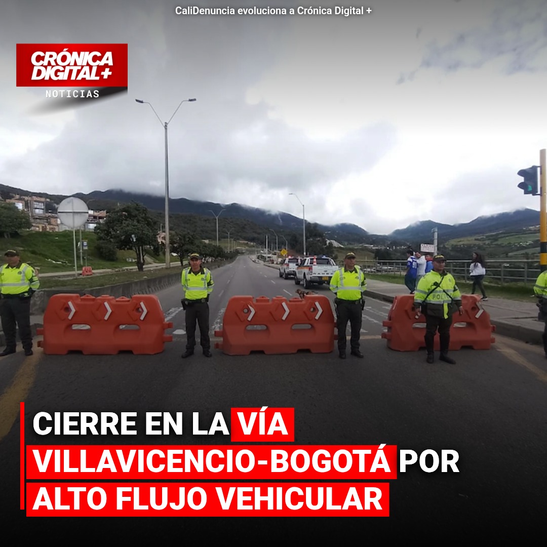 Cierre en la vía Villavicencio-Bogotá por alto flujo vehicular