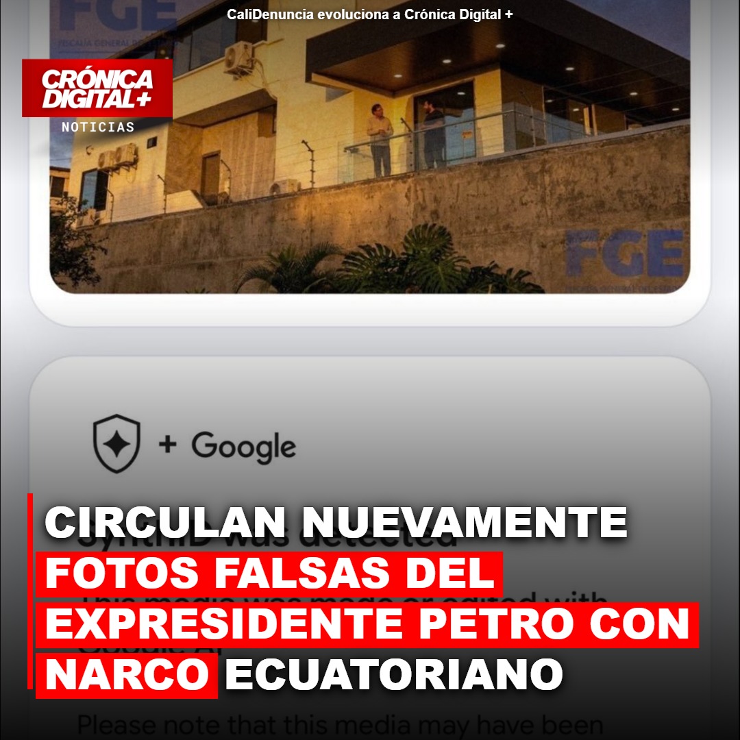 CIRCULAN NUEVAMENTE FOTOS FALSAS DEL EXPRESIDENTE PETRO CON NARCO ECUATORIANO