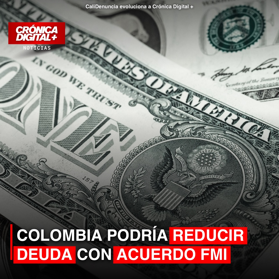 Colombia podría reducir deuda con Acuerdo FMI
