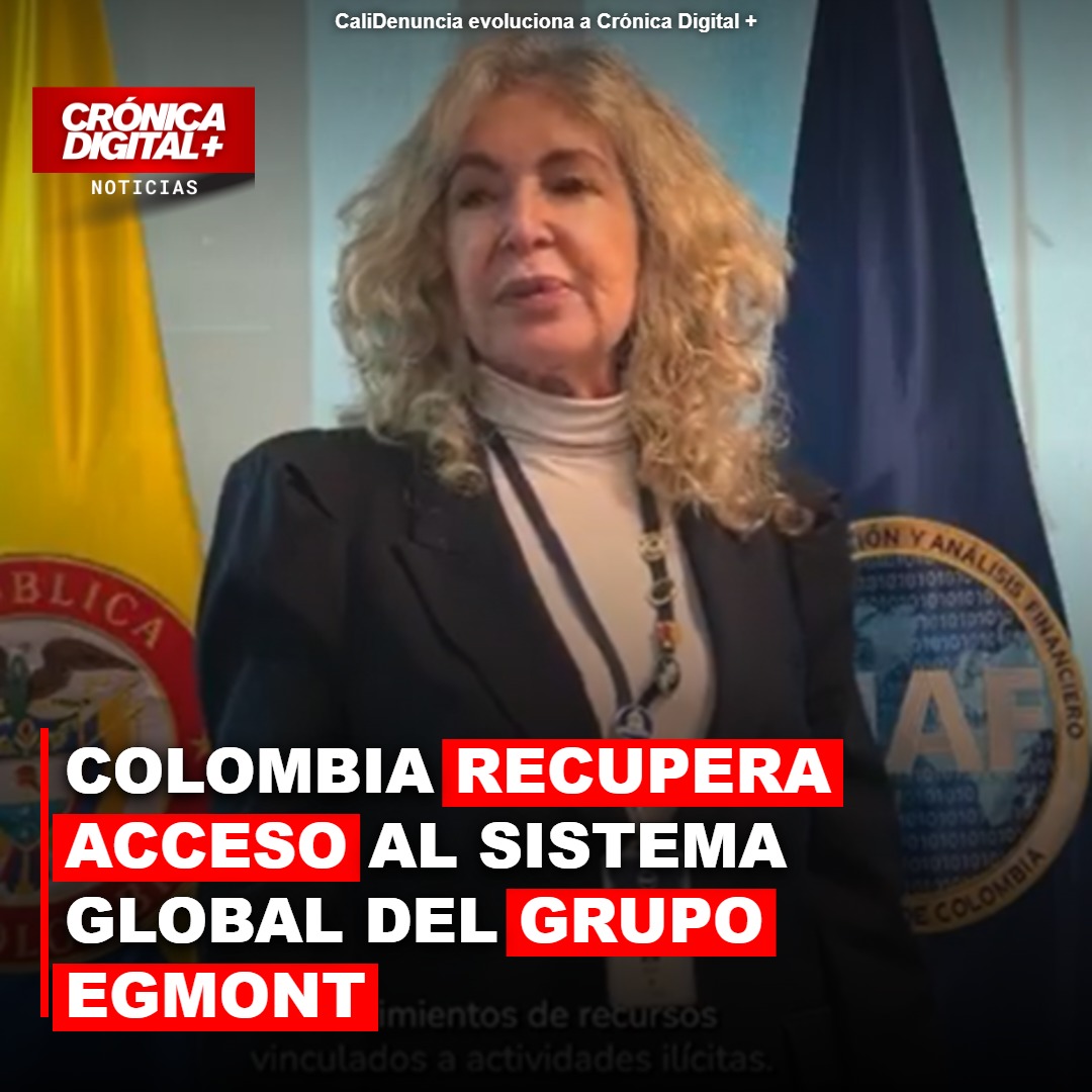 Colombia restablece conexión con red de inteligencia del Grupo Egmont